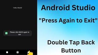 Double Tap to Exit || Android Studio || Double Press Back Again To Exit the App || Kotlin