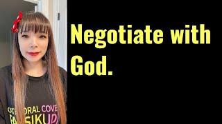 God asks me to tell you, you can negotiate with Him for priorities!  #propheticword #dailyprophetic