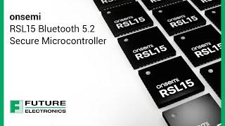 onsemi RSL15 Bluetooth 5 2 Secure Microcontroller