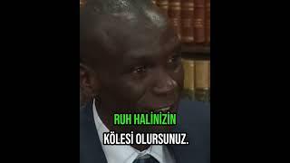 Eğer disiplin sahibi değilseniz ruh haliniz kölesi olursunuz
