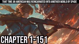 That time an American was reincarnated into another world Ch 1-151| Webnovel Audiobook