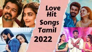 Tamil Super Hit Love Songs 2022 | Melody Hits | Tamil Music Castle