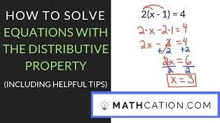How to Solve Equations with the Distributive Property | Mathcation