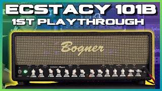 First Time Playthrough - Bogner Ecstacy 101B