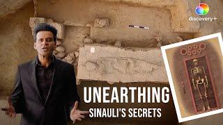 Excavating The Past | Secrets of Sinauli: Discovery Of The Century | Discovery Plus Channel