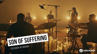 Son of Suffering // LifeChurch NV Worship