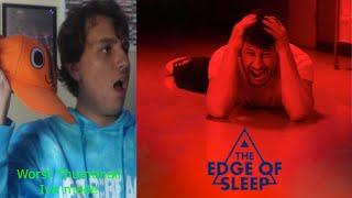 Best Show In A Long Time! - The Edge of Sleep Review