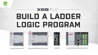 LSIS XGB PLC - Build a Ladder Logic Program