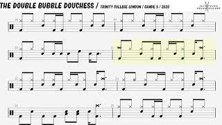 The Double Bubble Douchess - Trinity Drums 2020 Grade 3