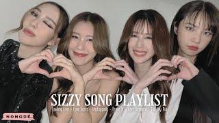 SIZZY (SISSY) Songs Playlist