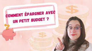 Comment épargner avec un petit budget ?