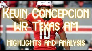 MR. VERSATILITY | Kevin Concepcion WR Texas AM | 2026 NFL Draft Prospect Review