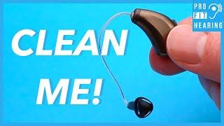 Hearing Aid Cleaning in 5 EASY Steps - Open Fit Hearing Aids