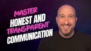 Master Honest and Transparent Communication | Strategy Sprinkle