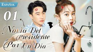 【Español Sub】Novia del presidente por un día-01| doramas en español