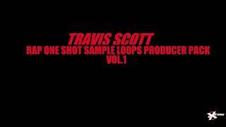 Travis Scott RapOne Shot Pattern Loop Sample Pack 1 Sample HQ Loop Stems HQ Download WAV