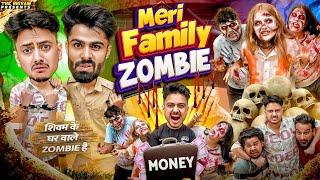 MERI FAMILY ZOMBIE || THE SHIVAM