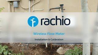 Aboveground Installation & Calibration — Rachio Wireless Flow Meter