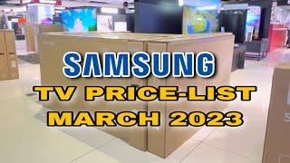 SAMSUNG SMART TV MARCH 2023 PRICE-LIST