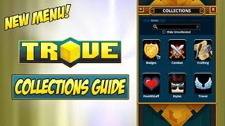 HOW TO USE THE NEW COLLECTIONS MENU - Trove UI Guide & Tutorial