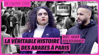 LA VÉRITABLE HISTOIRE DES ARABES À PARIS