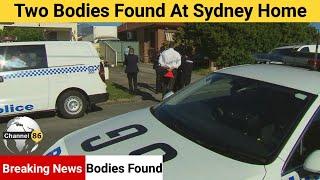 Two bodies found at Sydney home - australian news headlines - Channel 86 Australia