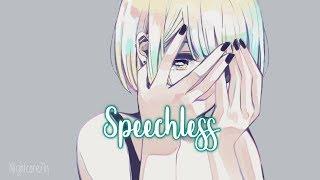 Nightcore ⇢  Speechless (Lyrics)