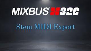 Stem MIDI Export in Mixbus32c V8.1