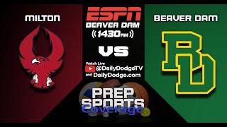 High School Boys Basketball - Beaver Dam vs Milton