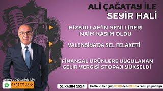 Ali Çağatay ile Seyir Hali (01.11.2024)