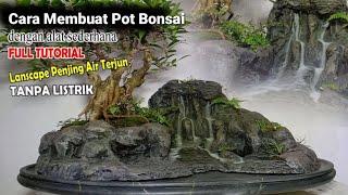 Making a Waterfall Penjing Bonsai Pot Without Electricity