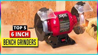 Best 6 Inch Bench Grinders | Top 5 Bench Grinder Review 2024 ]