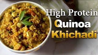 Quinoa khichdi Recipe | How to Make Healthy Easy High Protein Quinoa Khichdi for Lunch or Dinner