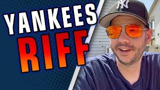A Random Yankees Riff | Pinstripe Territory