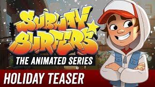 Promo Teaser | Subway Surfers The Animated Series | Holiday 2018