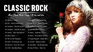 Classic Rock Playlist 70s and 80s - Classic Rock Songs Ever