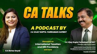 International Taxation and NRI Provisions | CA Vijay Gupta Faridabad CAFIRST with CA RICHA GOYAL