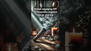 Virtual smudge cleanse negative energy #energyhealing #angelicfrequency #higherfrequency #archangel