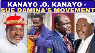 KANAYO O, KANAYO SUPPORTS DAMINA'S MOVEMENT ? || HE SAID, WE ARE MANY