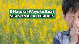 3 Natural Remedies to Allergies