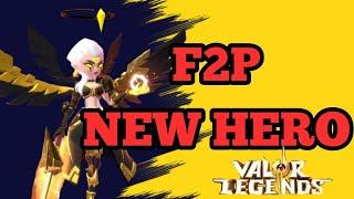 Free to Play Series! Part 2: First Legendary Light Hero! Valor Legends