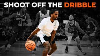 8 SIMPLE Ways to Shoot Better Off The Dribble