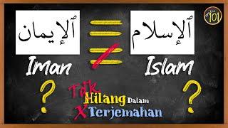 Islam dan Iman 'SAMA' tapi 'TAK Serupa' | Arabic101Bahasa