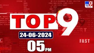 TOP 9 News: Latest Updates @5PM - TV9