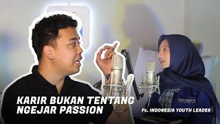 PODCAST #8 | NGOMONGIN KARIR BARENG ALUMNI SUKSES | Ft. Indonesia Youth Leader