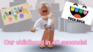 Our childhood in 40 seconds! 