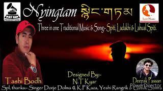 latest Lahoul & Spiti song 2021DAMAAKA  NYINGTAM  present Tashi bodh& dorje Dolma