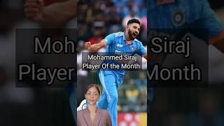 Mohammed Siraj Tops ICC Mens ODI Rankings Player Of The Month Nominees