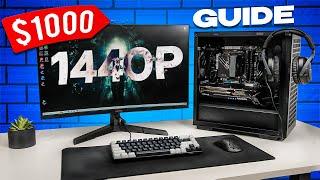 $1000 FULL PC Gaming Setup Guide for 1440p