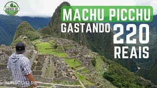 The CHEAPEST way to VISIT MACHU PICCHU.